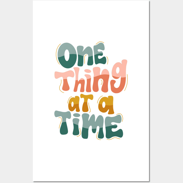 one thing at a time Wall Art by nicolecella98